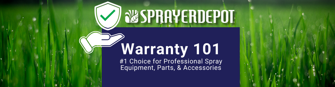 Sprayer Depot Warranty 101